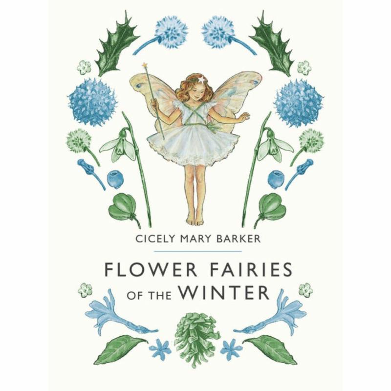 Flower Fairies Of The Winter By Cicely Mary Barker Fairies & Gnomes