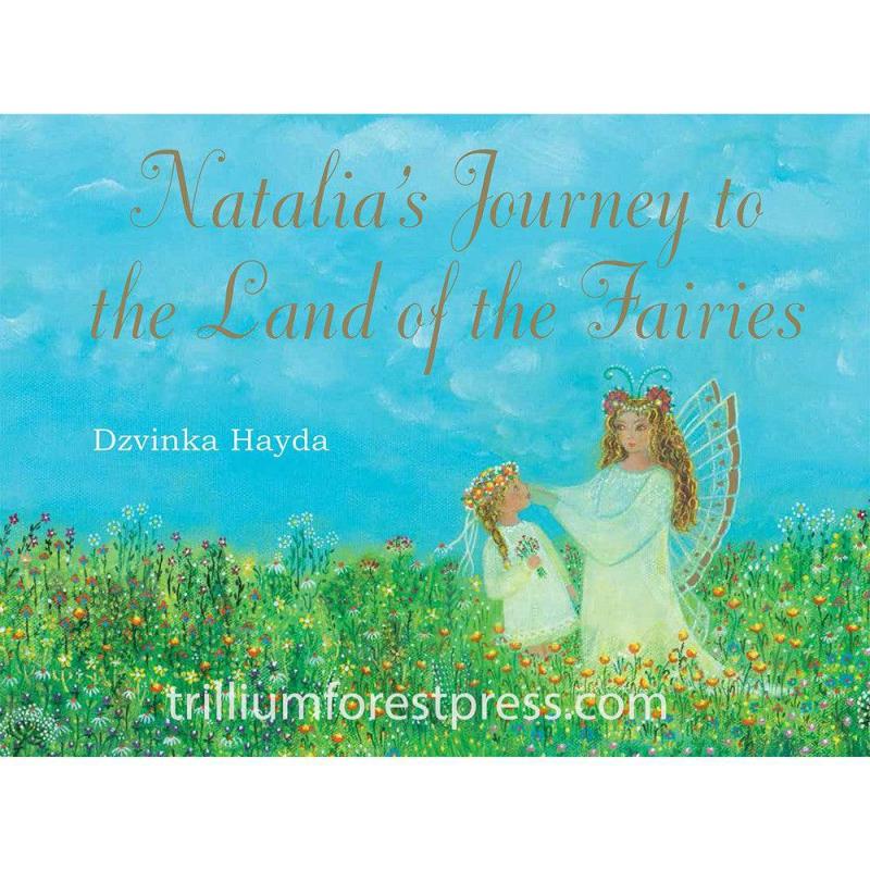 Natalia’s Journey To The Land Of The Fairies Fairies & Gnomes